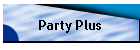 Party Plus