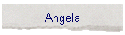 Angela