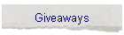 Giveaways