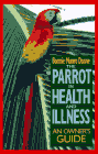 The Parrot in Health and Illness