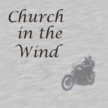 CHURCH IN THE WIND