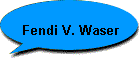 Fendi V. Waser