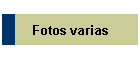 Fotos varias