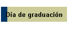 Da de graduacin