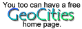 GeoCities, get your own free page.