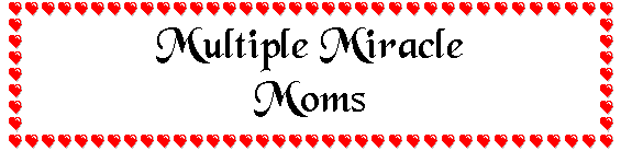 Multiple Miracles Moms