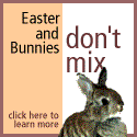 Easter and Bunnies Don't Mix!