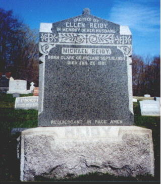 Michael Reidy, Born County Clare Ireland, Sept 16 1854; Other smaller stones in plot: Helen, James, Mary, Mother, Father