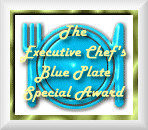 The
                                Executive Chef's Blue Plate Special Award