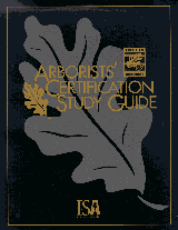 ISA Certified Arborist Study Guide