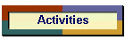 Activities