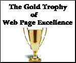 The Gold Trophhy of Web Page Excellence