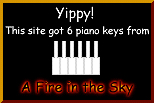 Yippy!  This site got 6 keys from A Fire in the Sky!