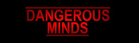 Dangerous Minds