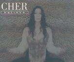 Click here to listen to Cher : Believe