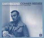 Click here to listen to Conner Reeves : Earhbound