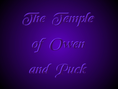 The Temple of Owen and Puck