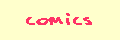 comics.gif (1011 bytes)