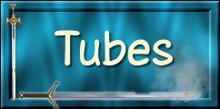 Tubes