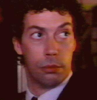 [Tim Curry]