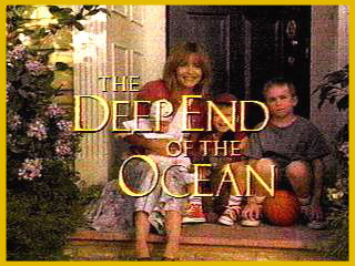 The Deep End Of The Ocean