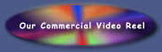 Our Commercial Video Reel