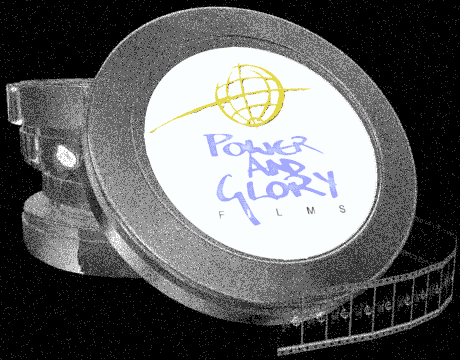 Power and Glory Films