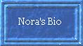 Nora's Bio