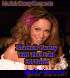 Mariah, Requests Gold Award