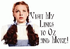 Links to other websites on the web, not only dedicated to Oz but also to other things I like.