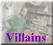 Villains