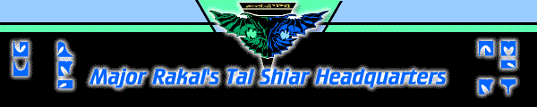 Major Rakal's Tal Shiar Web Page