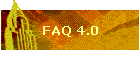 FAQ 4.0