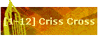 [1-12] Criss Cross