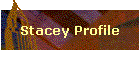 Stacey Profile