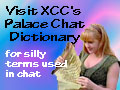 Check out the Palace Chat Dictionary!