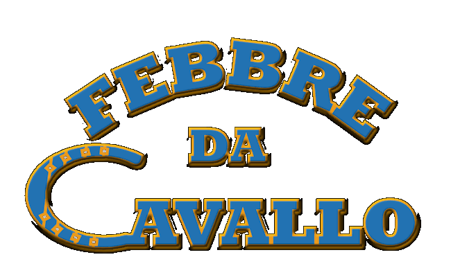 febbre da cavallo