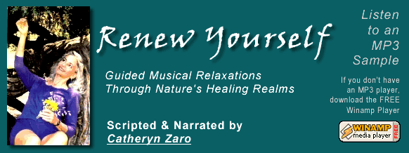 "Renew Yourself," Guided Musical Relaxations with Catheryn Zaro