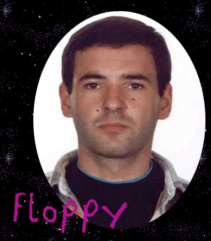 Floppy, es de Santander, y es un tio genial, preguntad a quien querais..!