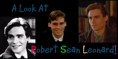 A Look at Robert Sean Leonard