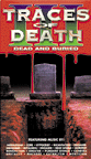 Traces of Death III: Dead and Buried