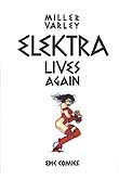 Elektra Lives signed by Frank Miller