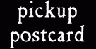 pickup black postcard