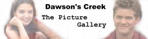 Dawson's Creek Picture Gallery