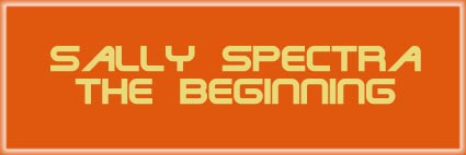 Sally Spextra - The Beginning