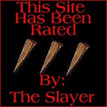 The
Slayer