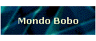 Mondo Bobo