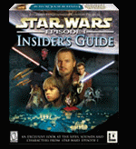 Star Wars Episode I: Insider's Guide