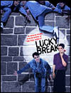 Lucky Break