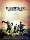 O Brother, Where Art Thou?